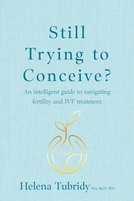 Cover image for Still Trying To Conceive?, isbn: 9781781339909