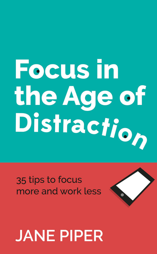 Cover image for Focus in the Age of Distraction, isbn: 9781784521264