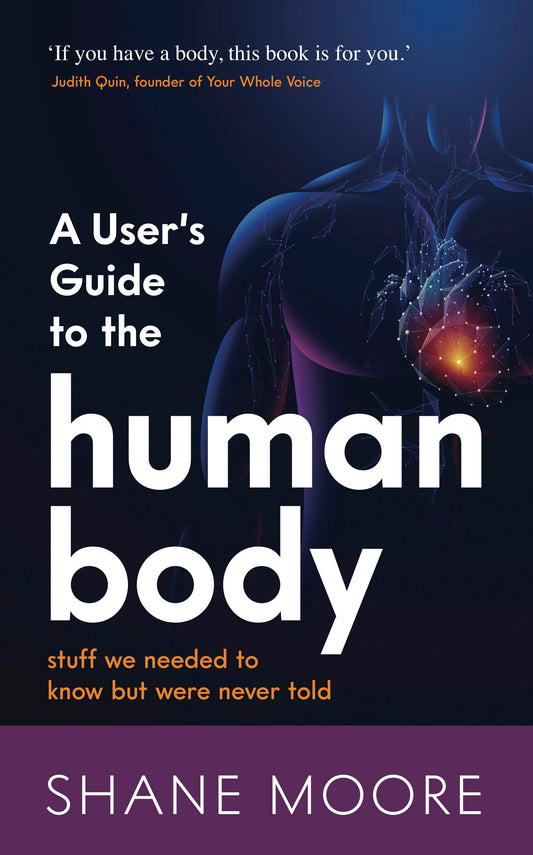 Cover image for A User’s Guide to the Human Body, isbn: 9781784529024