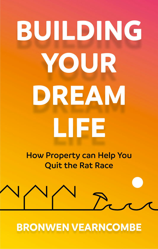 Cover image for Building Your Dream Life, isbn: 9781784529062