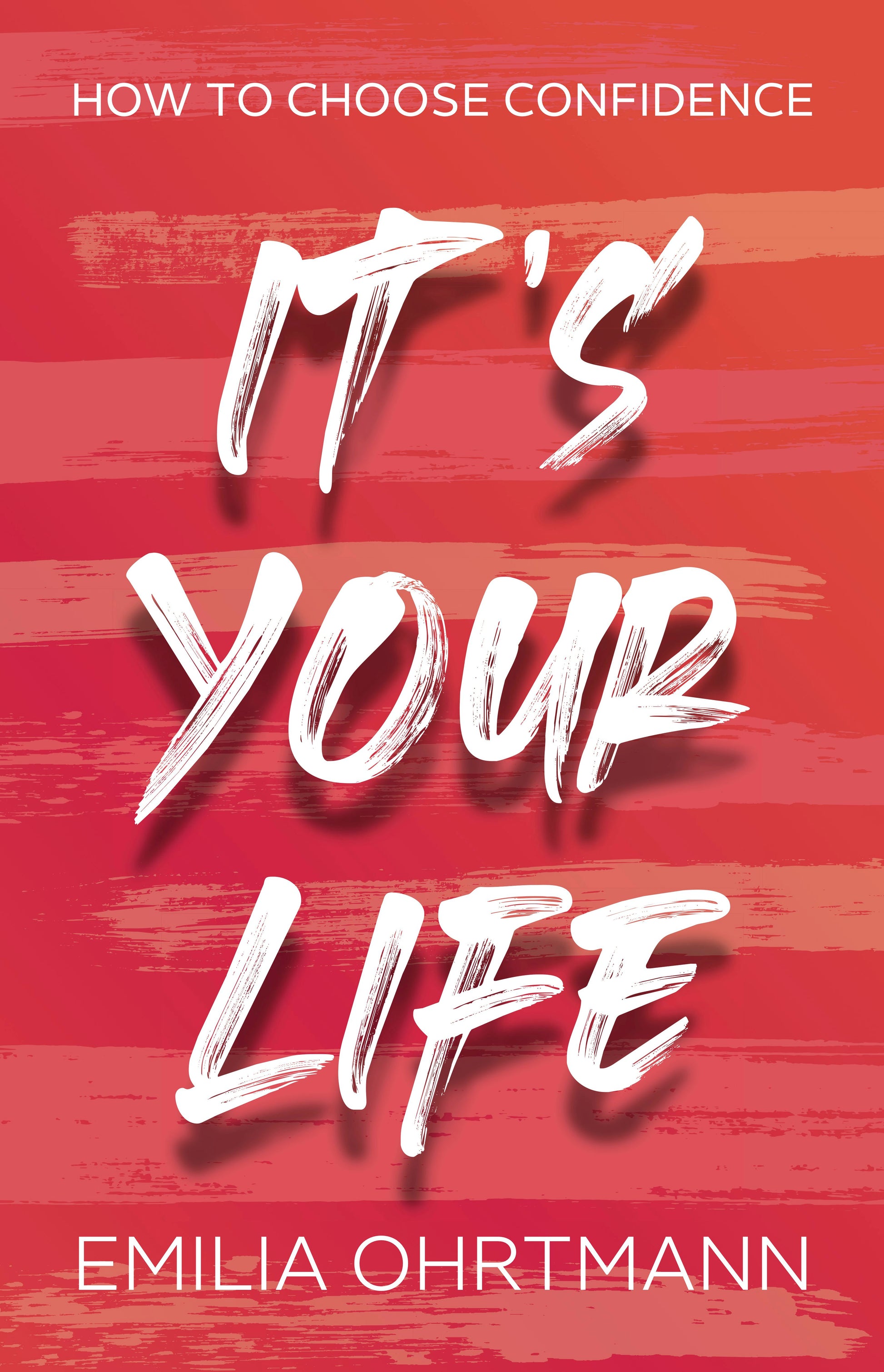 Cover image for It’s Your Life, isbn: 9781784529208