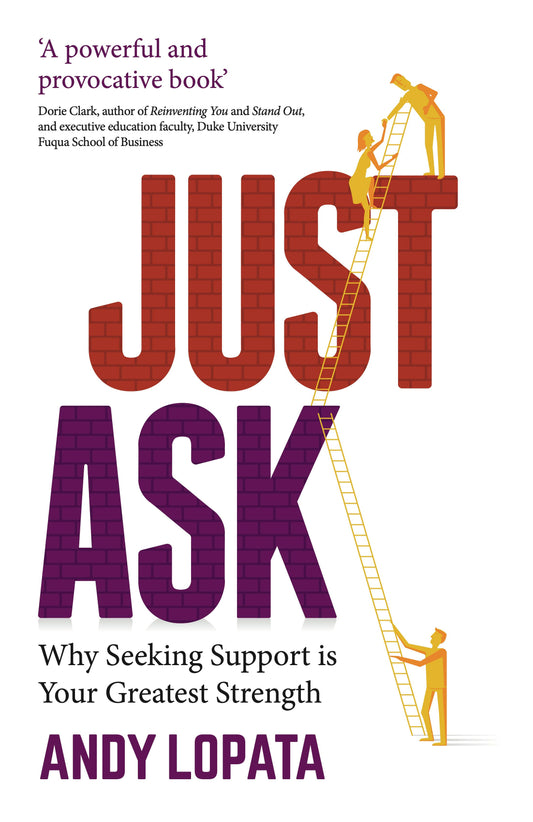 Cover image for Just Ask, isbn: 9781784529239