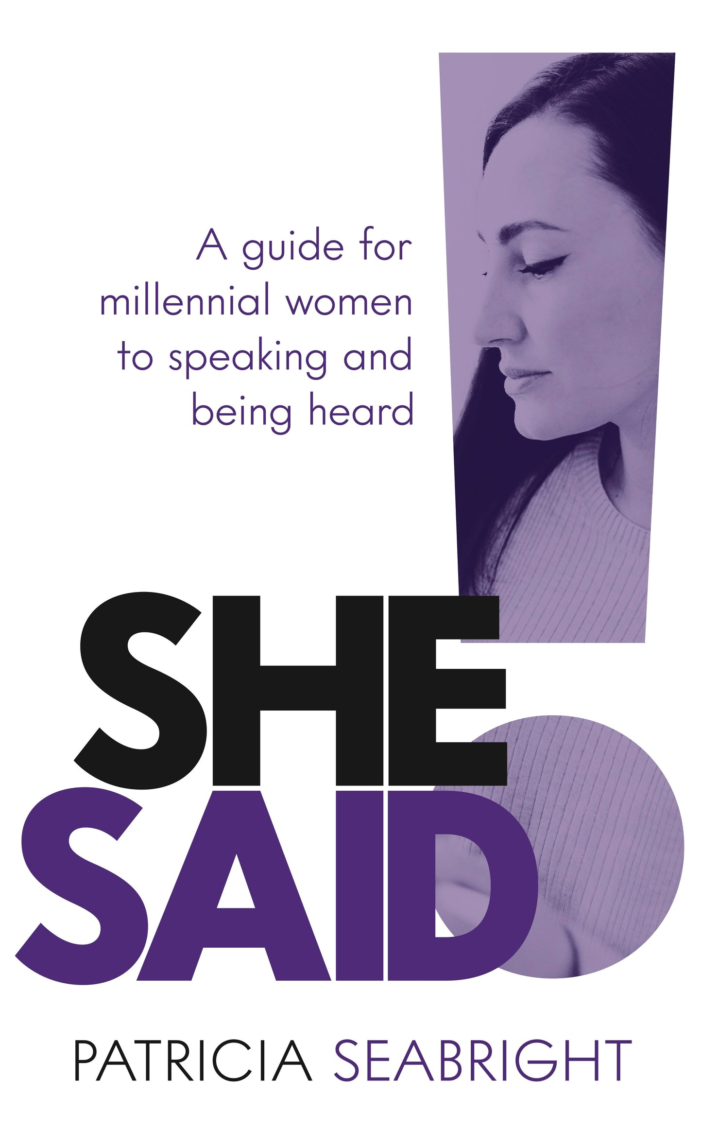 Cover image for She Said!, isbn: 9781784529246