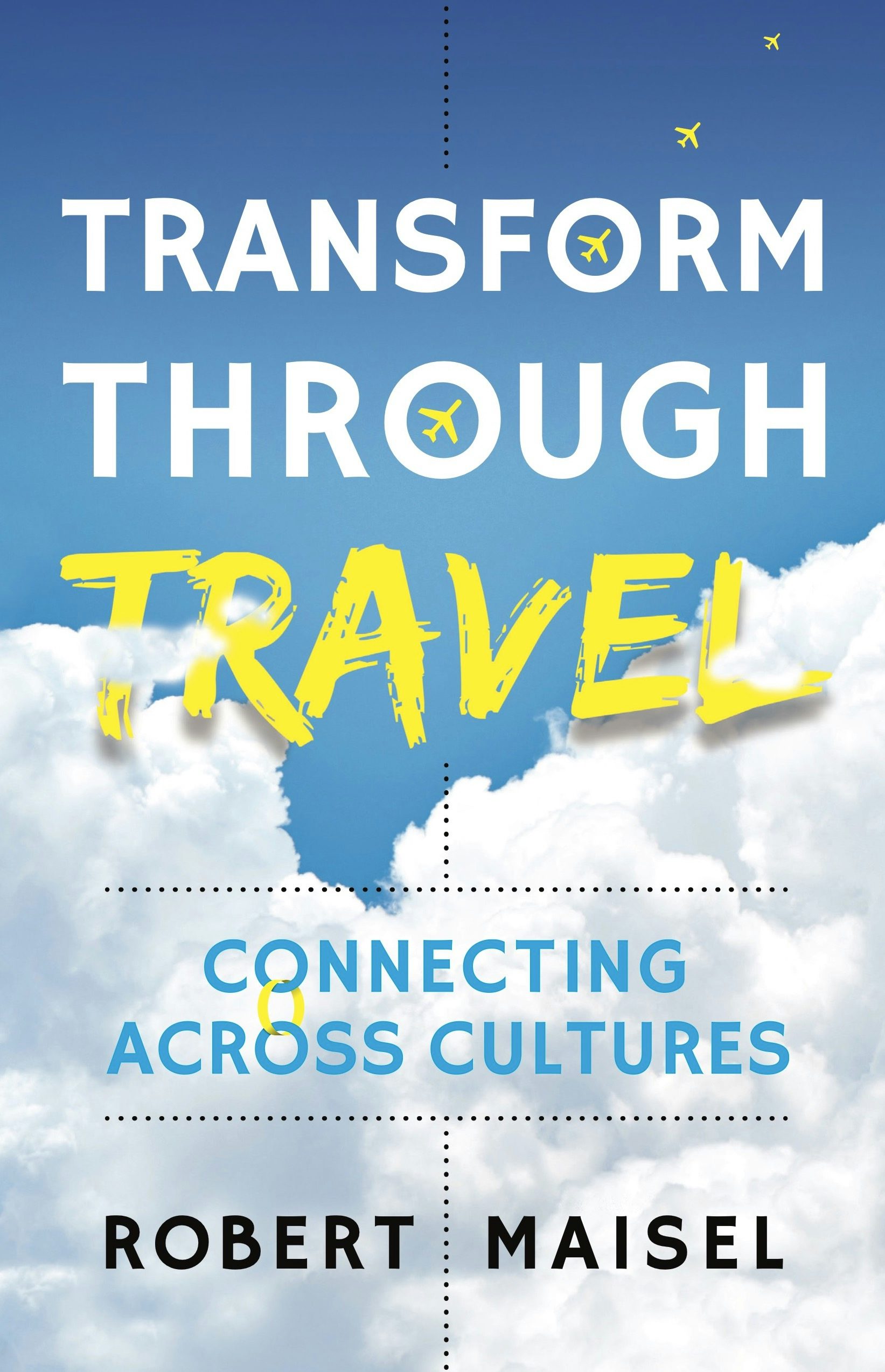 Cover image for Transform Through Travel, isbn: 9781784529475