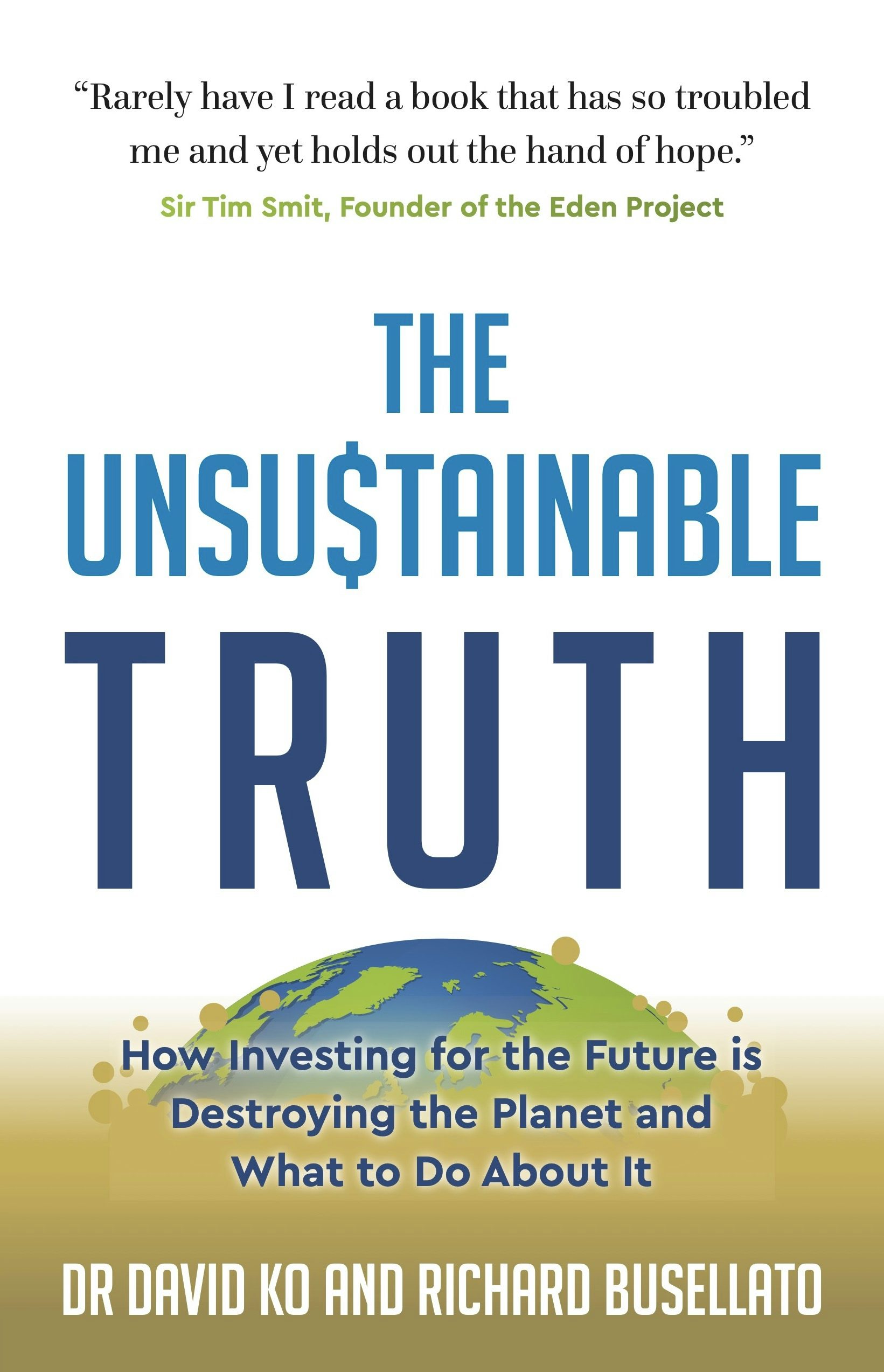 Cover image for The Unsustainable Truth, isbn: 9781784529598