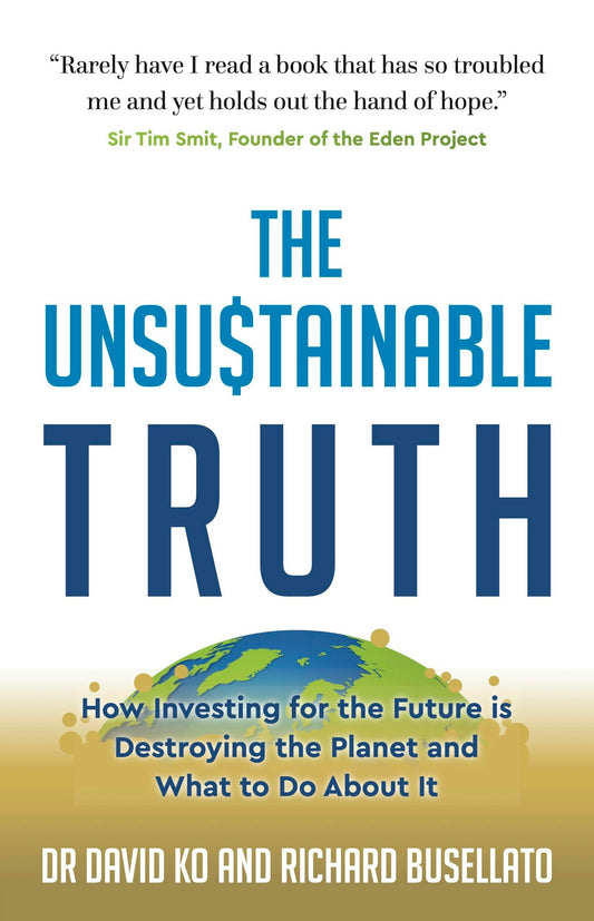Cover image for The Unsustainable Truth, isbn: 9781784529598