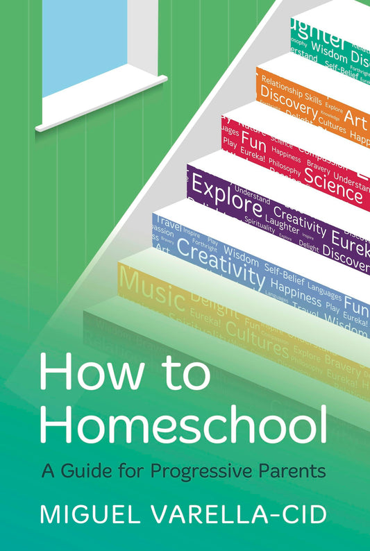 Cover image for How to Homeschool, isbn: 9781784529659