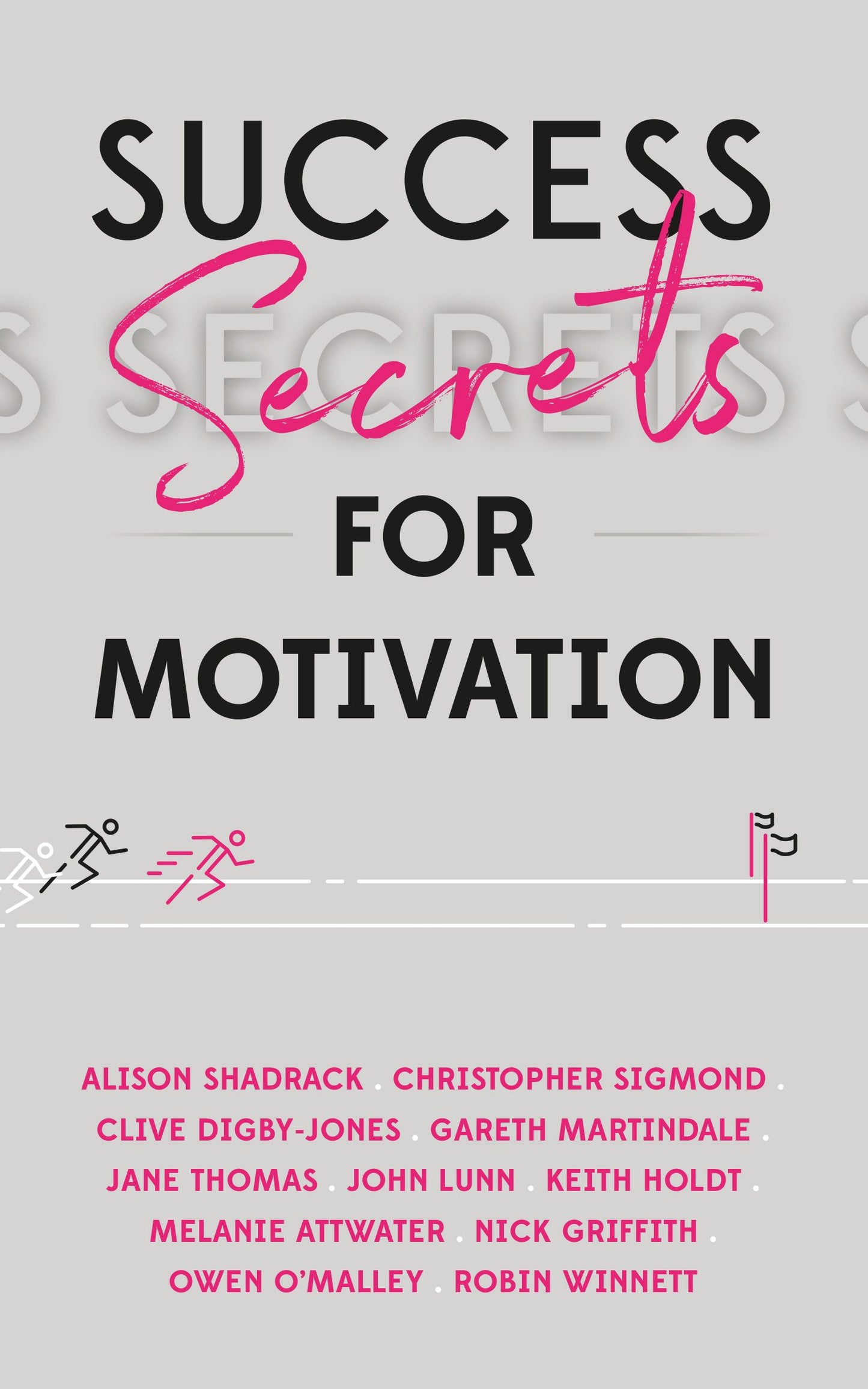 Cover image for Success Secrets for Motivation, isbn: 9781784529819