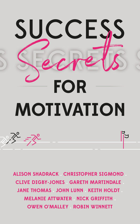 Cover image for Success Secrets for Motivation, isbn: 9781784529819