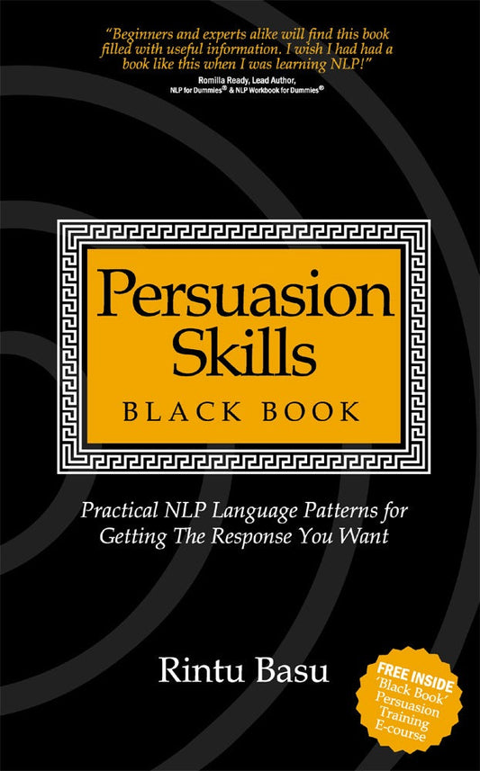 Cover image for Persuasion Skills Black Book, isbn: 9781905430543