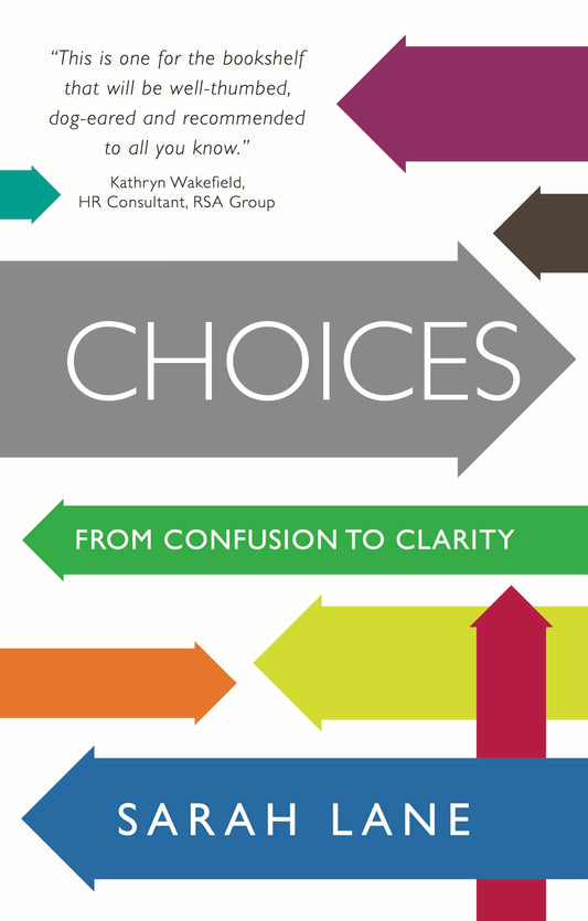 Cover image for Choices, isbn: 9781909623446