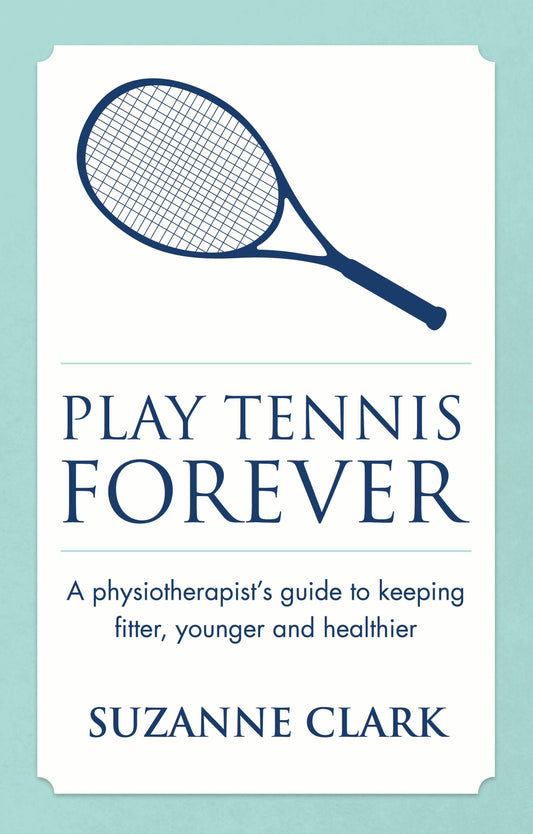Cover image for Play Tennis Forever, isbn: 9781909623590