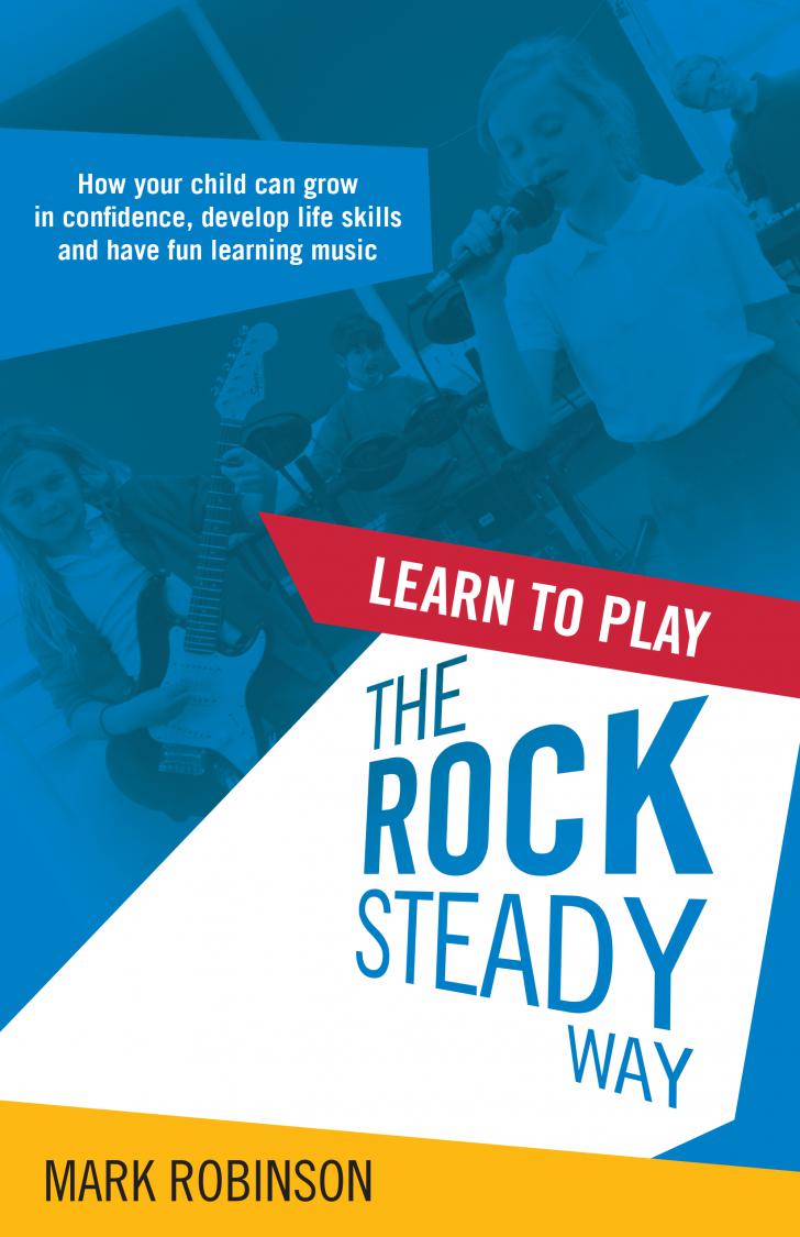 Learn To Play The Rocksteady Way