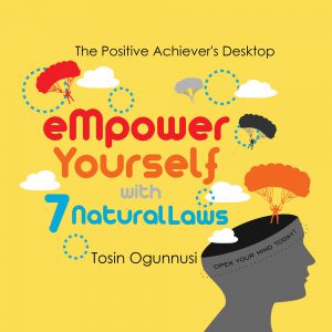 Empower Yourself With 7 Natural Laws