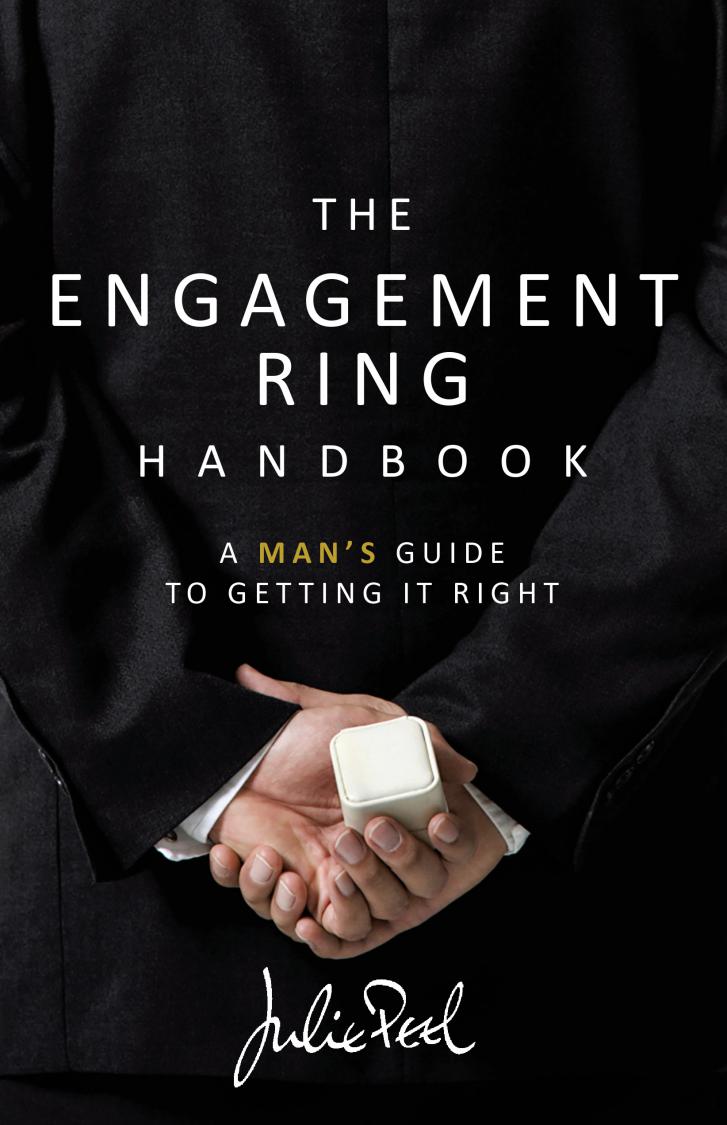 The Engagement Ring Handbook: a man’s guide to getting it right