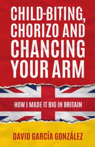 Child-biting, Chorizo and Chancing Your Arm