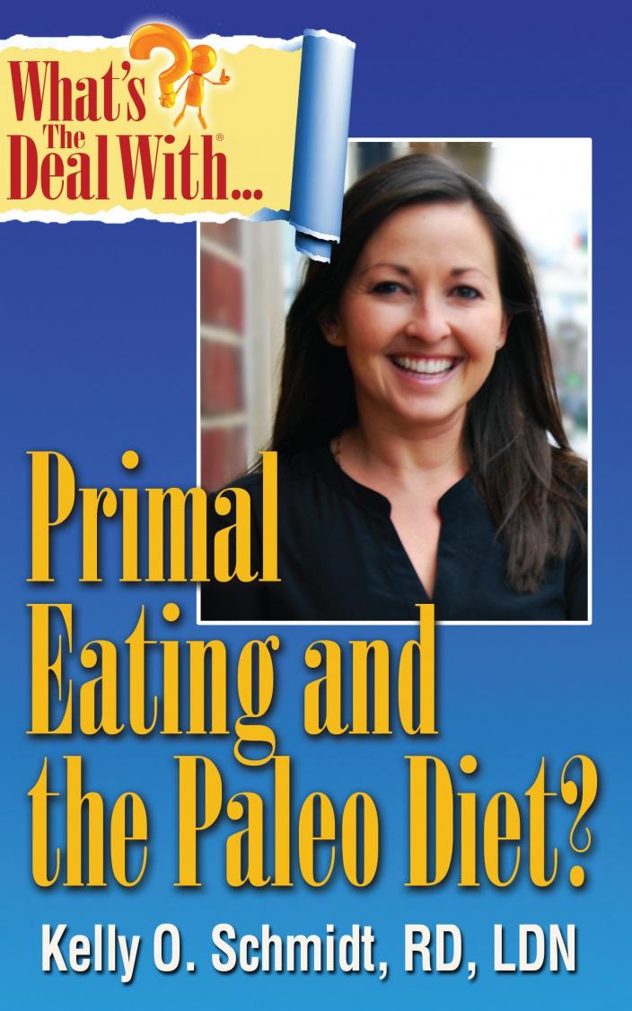 What’s the Deal With Paleo and Primal Eating?