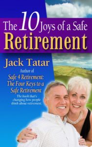 The 10 Joys of a Safe Retirement