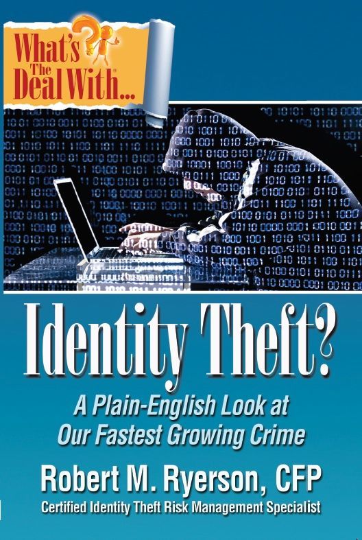 What’s the Deal with Identity Theft?