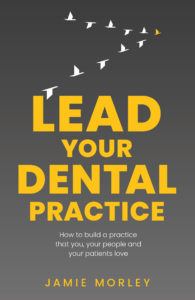 Lead Your Dental Practice