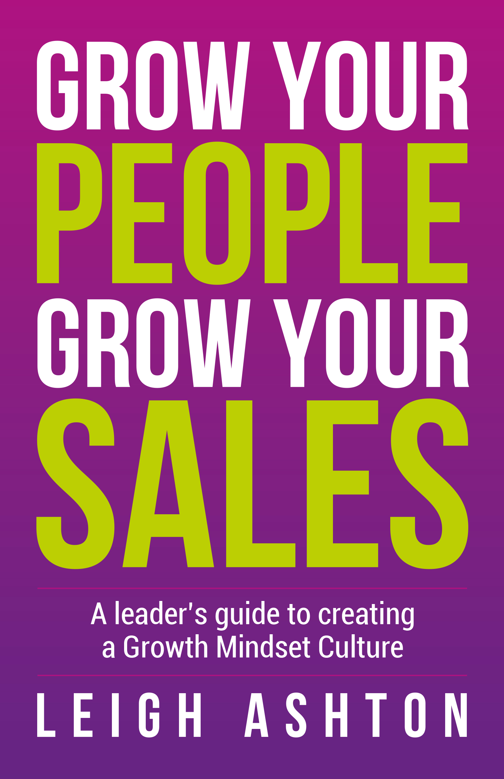 Grow Your People, Grow Your Sales