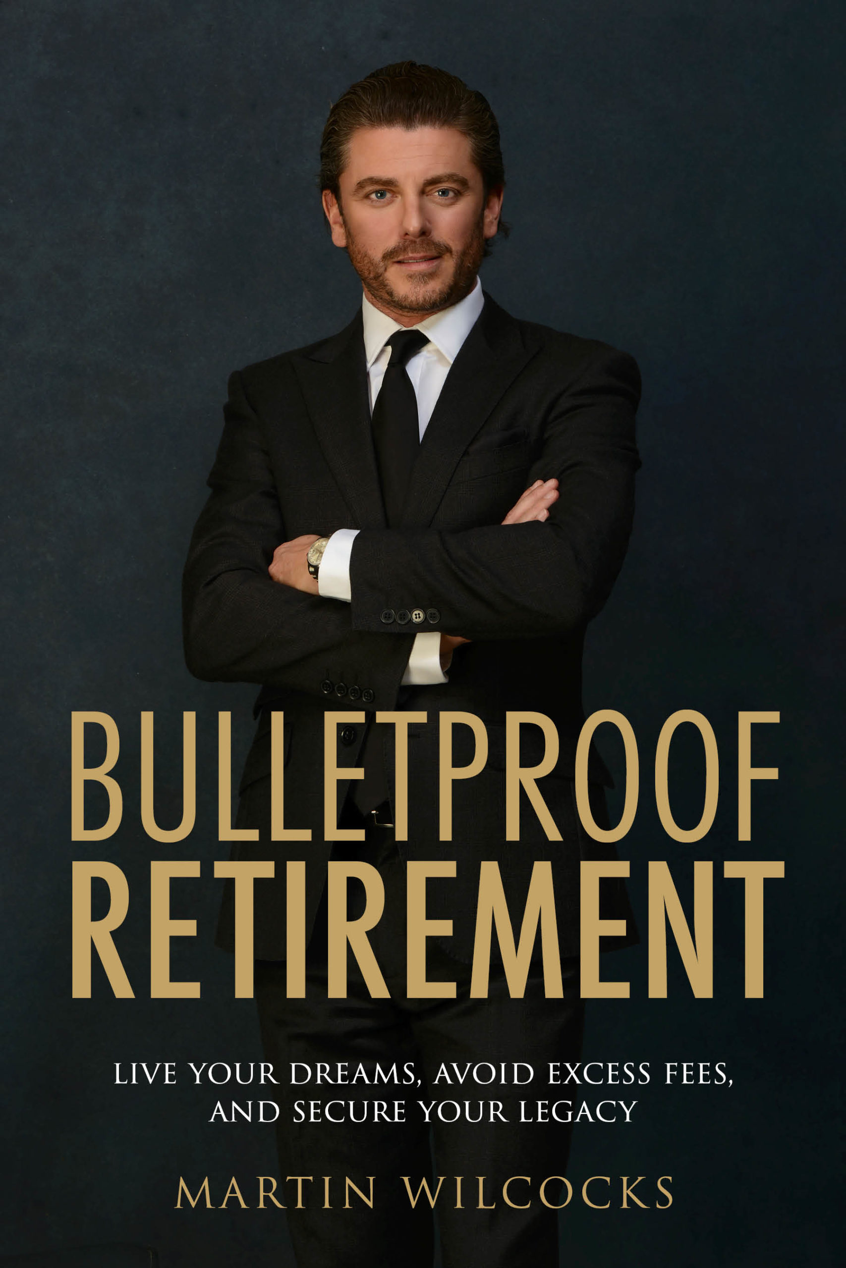 Bulletproof Retirement